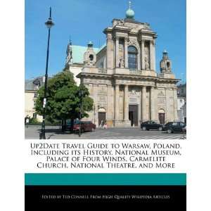  Up2Date Travel Guide to Warsaw, Poland, Including its 