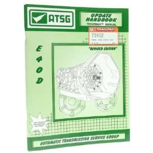  ATSG 83 E4ODTM U1 Automatic Transmission Technical Manual 