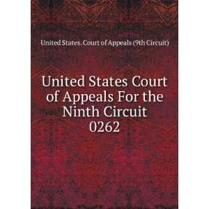 United States Court of Appeals For the Ninth Circuit. 0262 United 