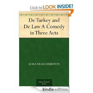   Comedy in Three Acts Zora Neale Hurston  Kindle Store