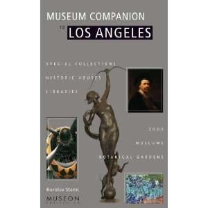  Museum Companion to Los Angeles A Guide to Museums 