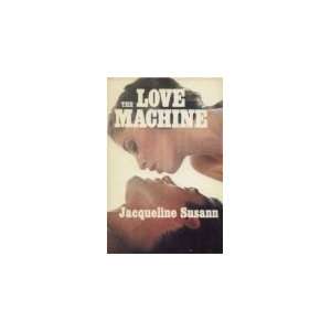  The love machine (en FRANCAIS) Susann Jacqueline Books