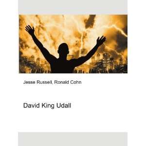  David King Udall Ronald Cohn Jesse Russell Books