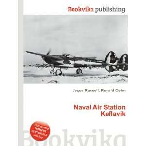  Naval Air Station Keflavik Ronald Cohn Jesse Russell 