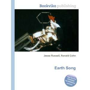 Earth Song Ronald Cohn Jesse Russell Books