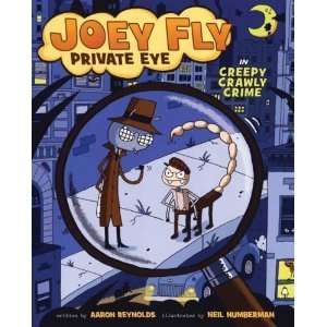   Creepy Crawly Crime (Joey Fly, Private Eye) Undefined Author Books