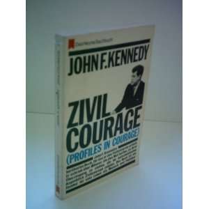 Profiles in Courage John F. Kennedy Books