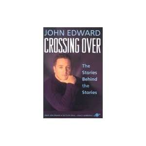  Crossing Over The Stories Behind the Stories [Hardcover 