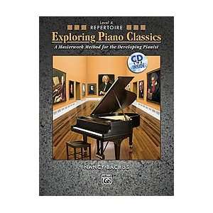  Exploring Piano Classics Repertoire, Book 4 Musical 