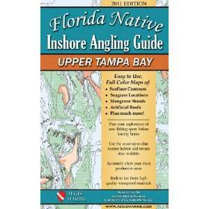   Native Inshore Angling Guide, Upper Tampa Bay 2011: Sports & Outdoors