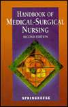 Handbook of Medical Surgical Nursing, (0874348773), Springhouse Corp 