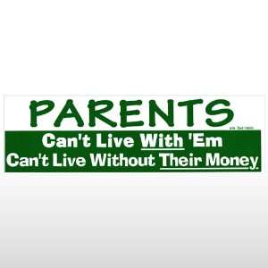  264 Parents Money Bumper Sticker: Toys & Games