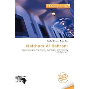  Maitham Al Bahrani (9786136629063) Waylon Christian 