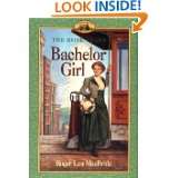 Bachelor Girl (Little House) by Roger Lea MacBride and Dan Andreasen 