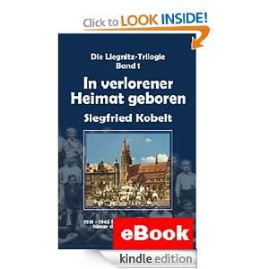  Die Liegnitz Trilogie (German Edition) eBook: Siegfried 