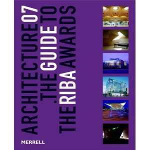   to the Riba Awards (RIBA Guides) [Paperback] Tony Chapman Books