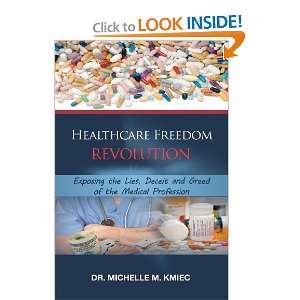   of the Medical Profession [Paperback] Dr. Michelle M. Kmiec Books