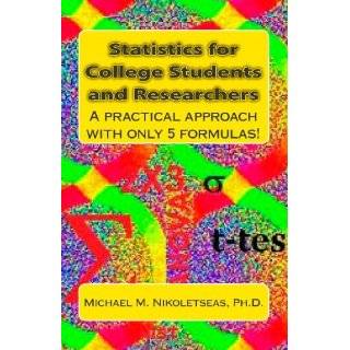 Statistics for College Students and Researchers A practical approach 