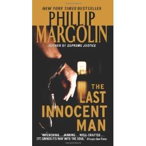  The Last Innocent Man [Mass Market Paperback] Phillip Margolin Books