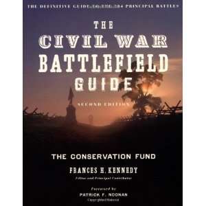  The Civil War Battlefield Guide, Second Edition: Undefined 