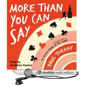   Can Say (Audible Audio Edition) Paul Torday, Jonathan Keeble Books