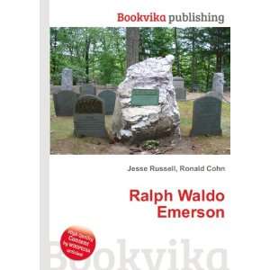  Ralph Waldo Emerson Ronald Cohn Jesse Russell Books