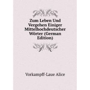   WÃ¶rter (German Edition) Vorkampff Laue Alice Books