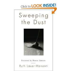  Sweeping the Dust [Paperback] Ruth Lauer Manenti Books