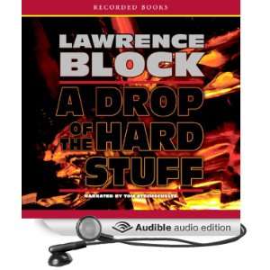  A Drop of the Hard Stuff (Audible Audio Edition) Lawrence 