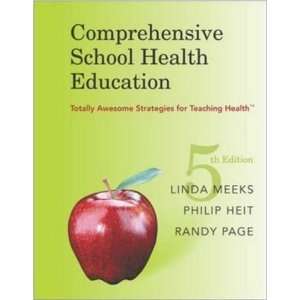   Comprehensive School Health Education [Paperback]: Linda Meeks: Books