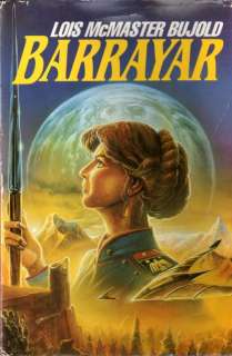 Barrayar by Lois McMaster Bujold, Baen Books 1991 9780671720834  