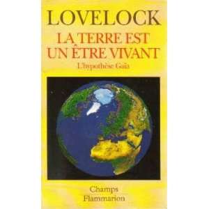  La terre est un être vivant, lhypothèse gaïa Lovelock Books