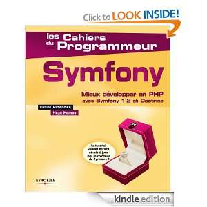 Symfony 1.2 (Les cahiers du programmeur) (French Edition): Fabien 