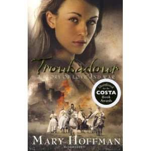  Troubadour [Paperback] Hoffman Mary Books