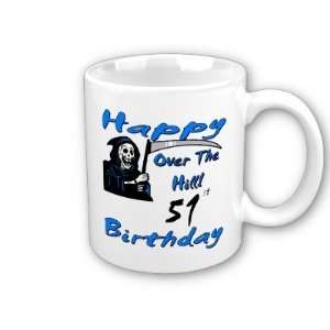  Over the Hill 51st Birthday Coffee Mug: Everything Else