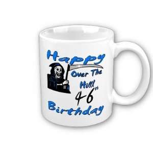  Over the Hill 46th Birthday Coffee Mug: Everything Else