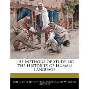   the Histories of Human Language (9781241684983) SB Jeffrey Books