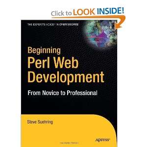 Beginning Perl Web Development From Novice to Professional (Beginning 
