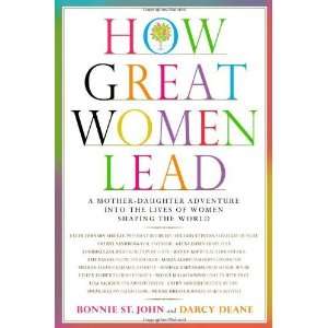   Lives of Women Shaping the World [Hardcover] Bonnie St. John Books