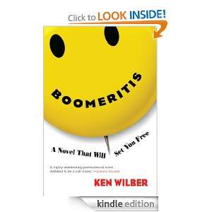 Boomeritis A Novel That Will Set You Free Ken Wilber  