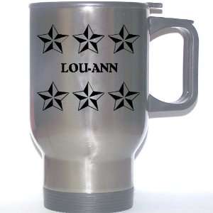  Personal Name Gift   LOU ANN Stainless Steel Mug (black 