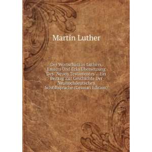   Schriftsprache (German Edition) (9785875708985) Martin Luther Books