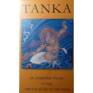 TANKA   An Animated Version of the Tibetan Book of the Dad 