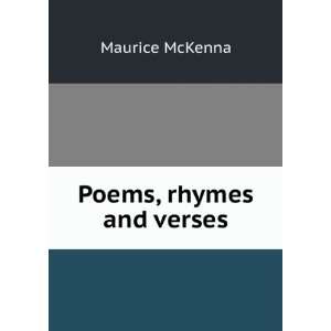  Poems, rhymes and verses Maurice McKenna Books