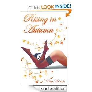 Rising in Autumn Betty Midnight  Kindle Store