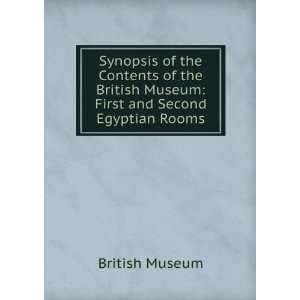 Synopsis of the Contents of the British Museum First and Second 