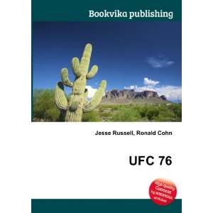  UFC 76: Ronald Cohn Jesse Russell: Books