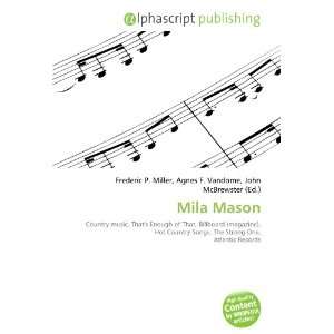  Mila Mason (9786133759916) Books