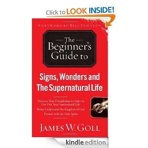 Signs, Wonders and The Supernatural Life Discover True Discipleship 