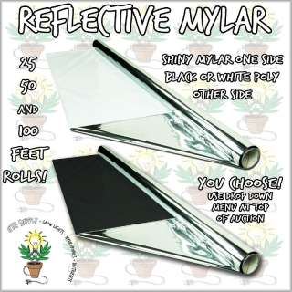 MYLAR GROW ROOM LINER Hydroponic Reflective Mirror Film Shiny + B/W 